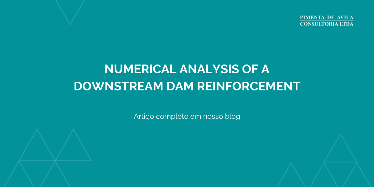 Numerical analysis of a downstream dam reinforcement Numerical analysis of a downstream dam reinforcement