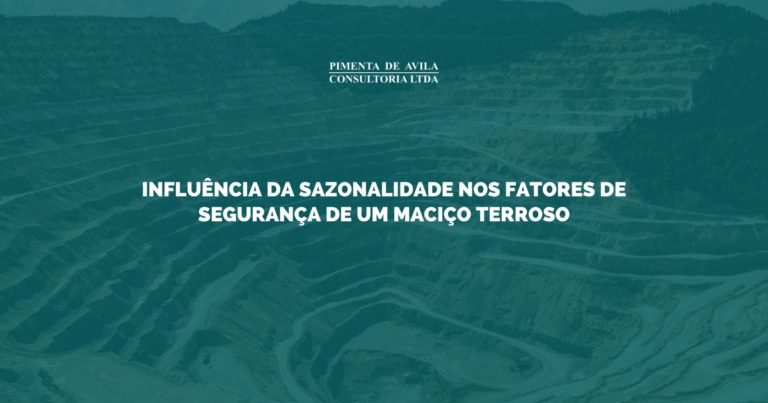 Influência da Sazonalidade nos Fatores de Segurança de um Maciço Terroso