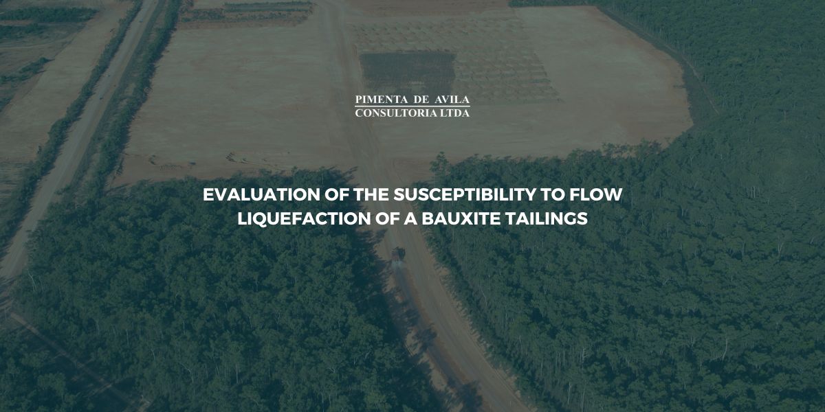 Evaluation of the susceptibility to flow liquefaction of a bauxite tailings Evaluation of the susceptibility to flow liquefaction of a bauxite tailings